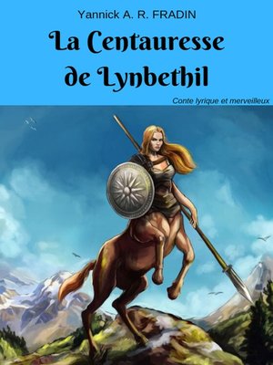 cover image of La Centauresse de Lynbethil
